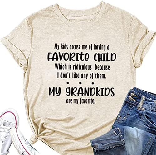 Smiješna mama bake poklon majica Moja djeca optužuju me da imam omiljenu dječju košulju žene casual grafičke majice smiješne